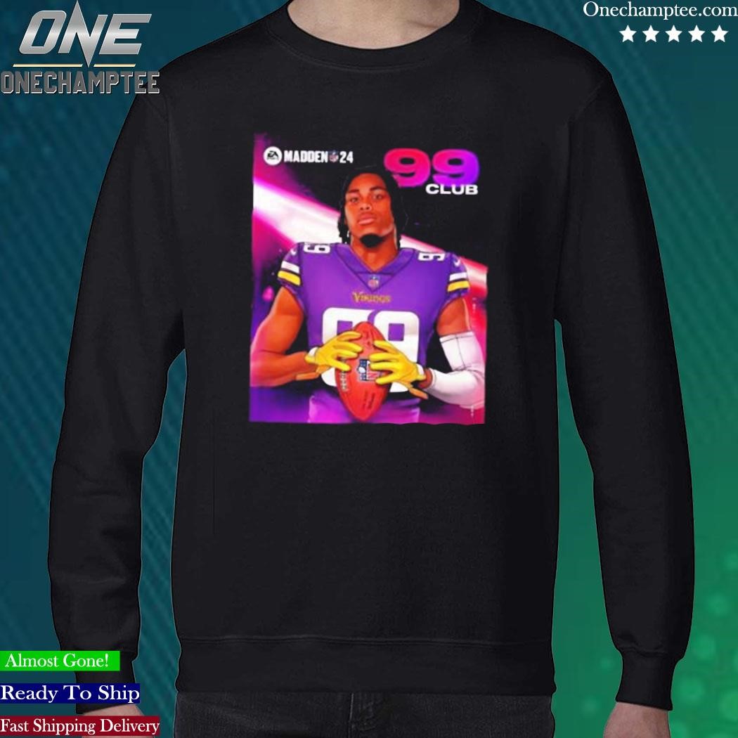 Official Justin Jefferson Minnesota Vikings 99 Club NFL Madden 24 Shirt,  hoodie, sweater, long sleeve and tank top