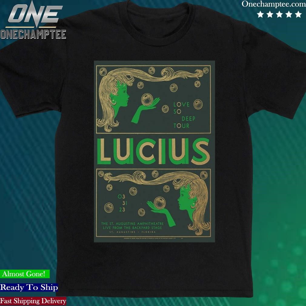 Official lucius March 31 2023 St. Augustine, FL Poster shirt