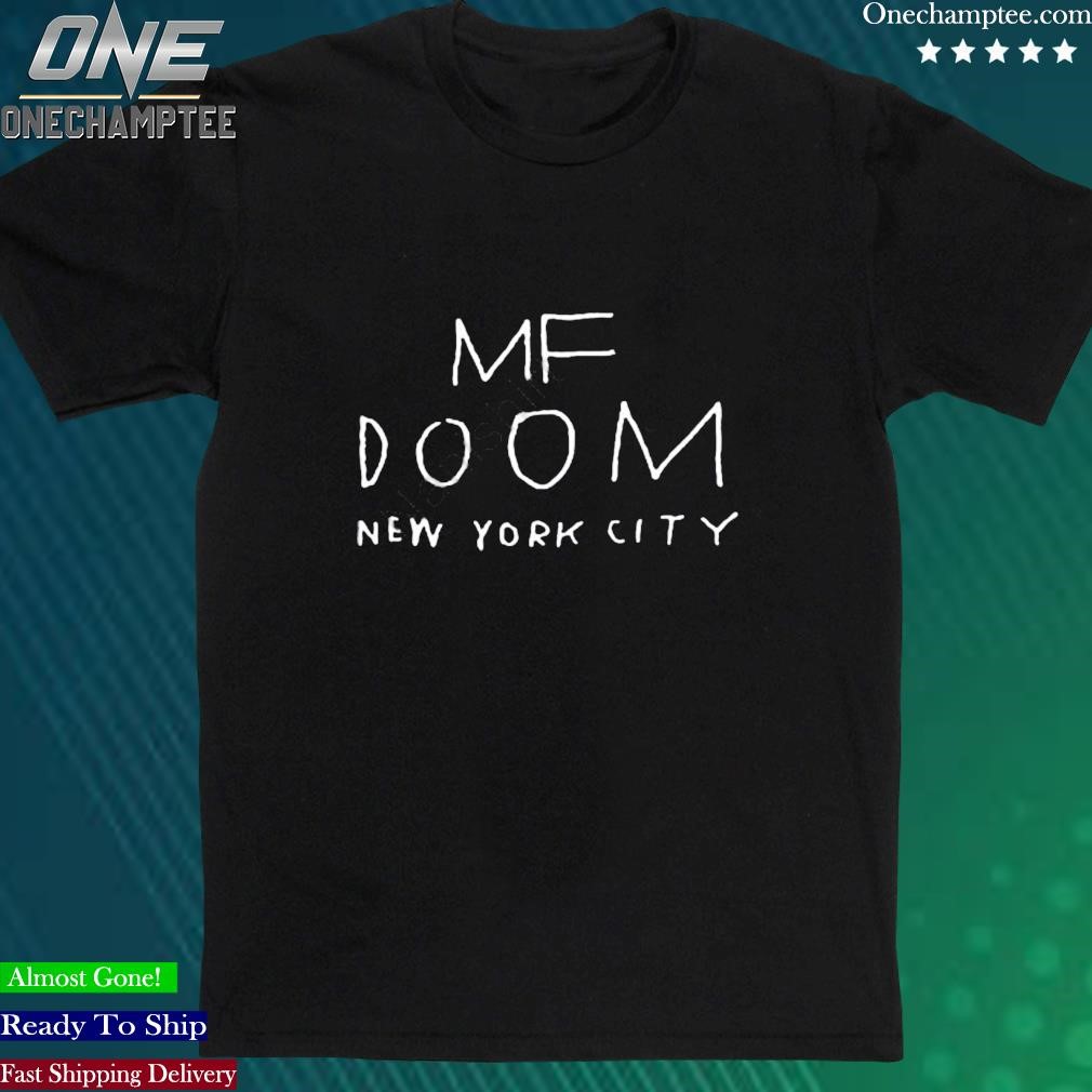 Official mF Doom NYC Shirts