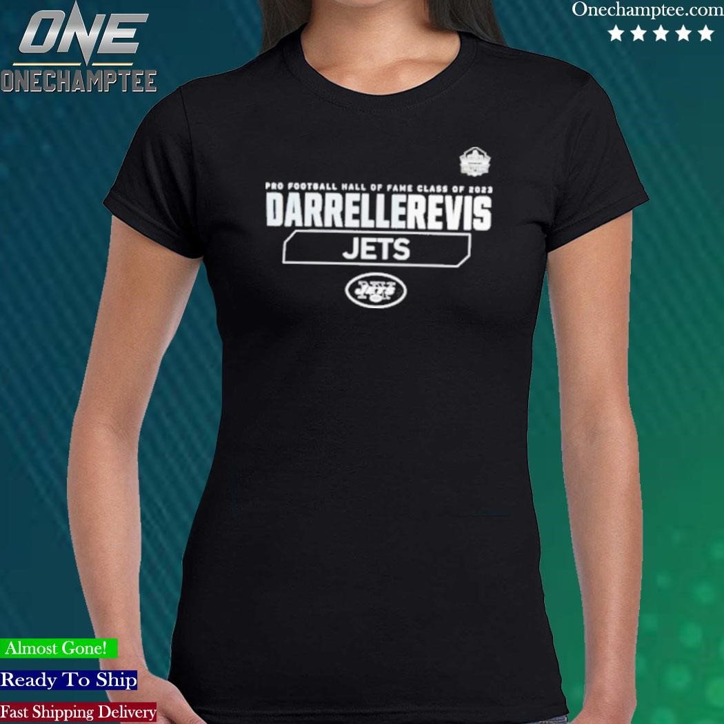 Official new York Jets Pro Football Hall Of Fame Class Of 2023 Darrelle  Revis shirt, hoodie, long sleeve tee