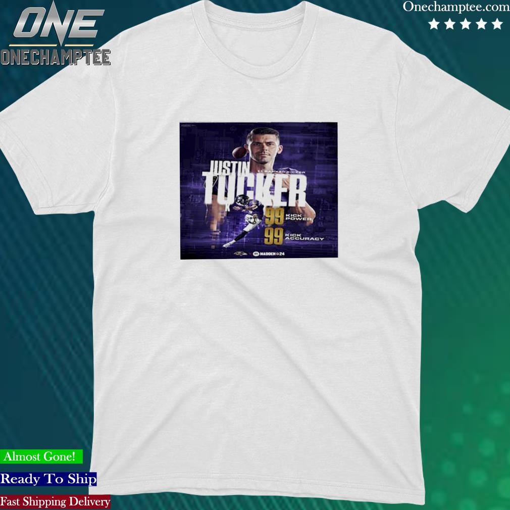 Official nfl Baltimore Ravens Justin Tucker Madden 24 Best Kicker In The Game T Shirt