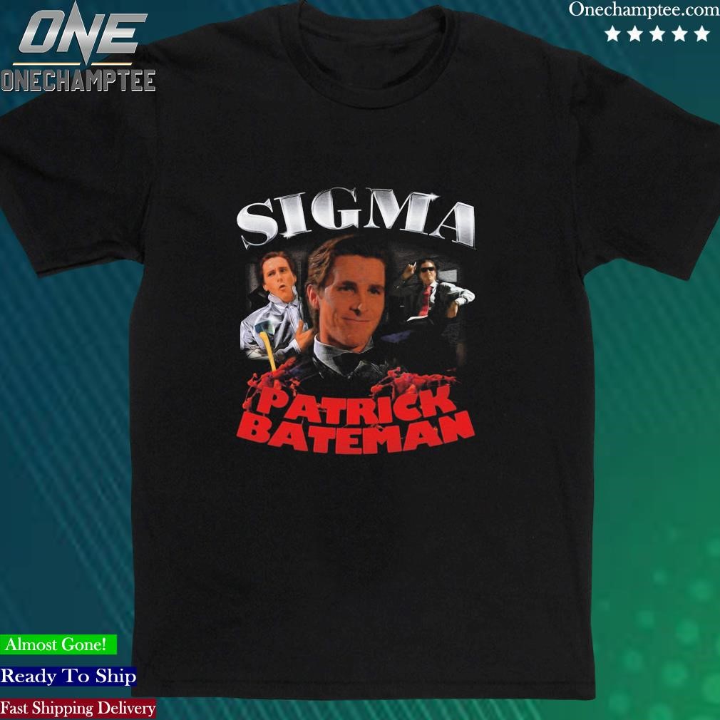 Official patrick Bateman Sigma T-Shirt