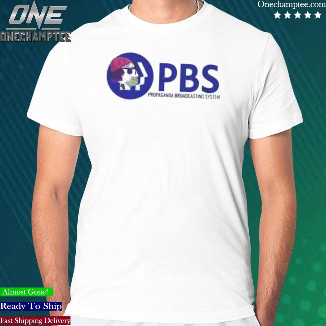 Official pbs Propaganda Broadcasting System shirt, hoodie, long sleeve tee