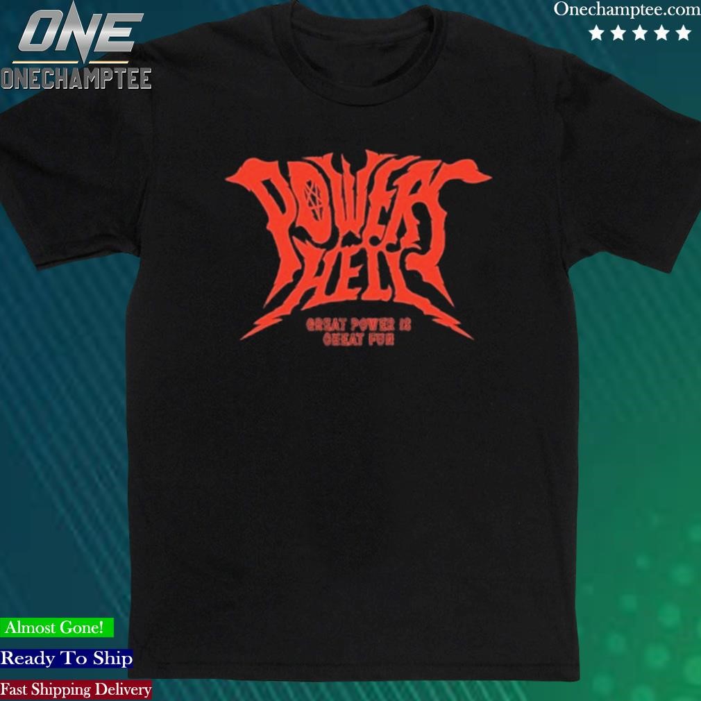 Official powers Hell New T Shirt