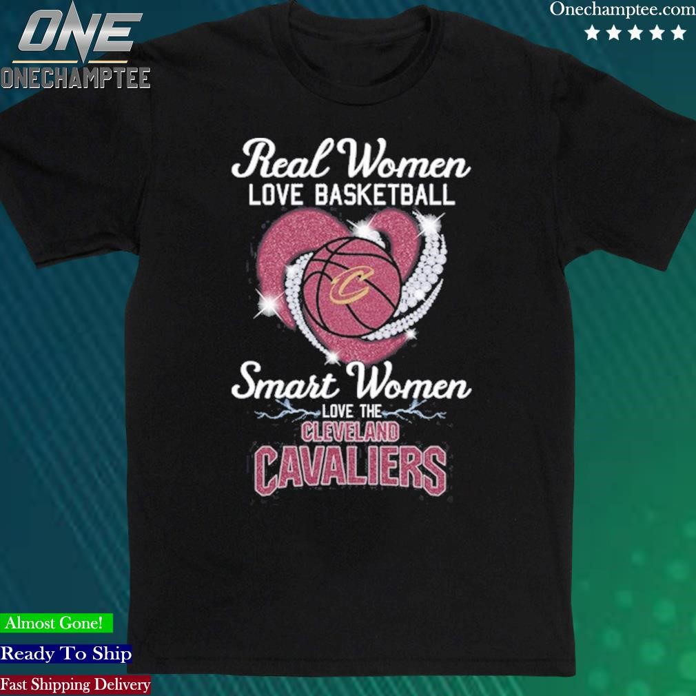 Official real Women Love Basketball Smart Women Love The Cleveland Cavaliers T Shirt