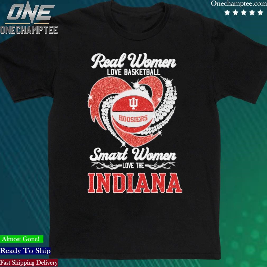 Official real Women Love Basketball Smart Women Love The Indiana T Shirt