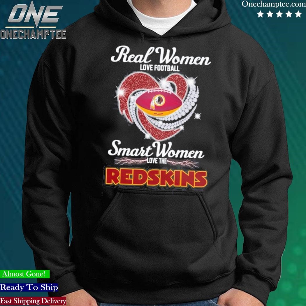 Real Women Love Football Washington Redskins T-Shirt, hoodie