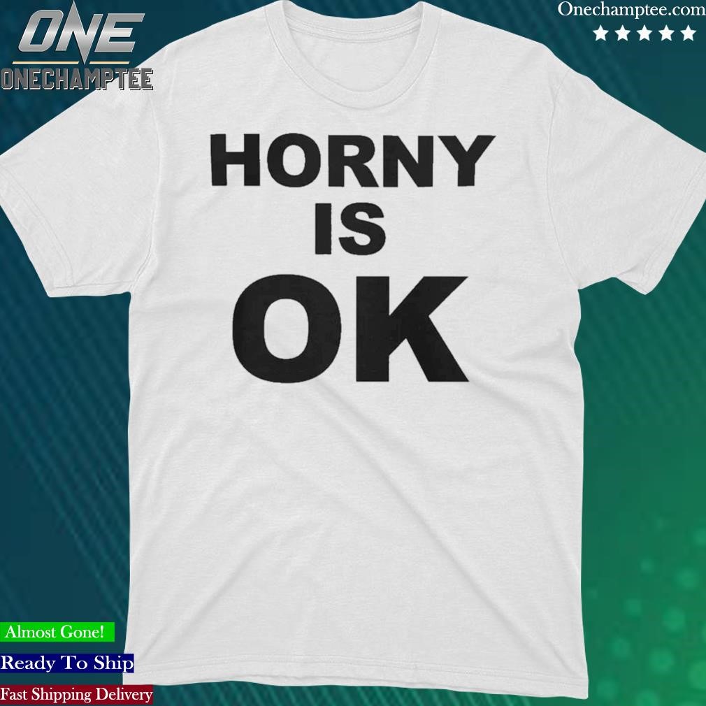 Official sexy Damion Horny Is Ok Tee Shirt