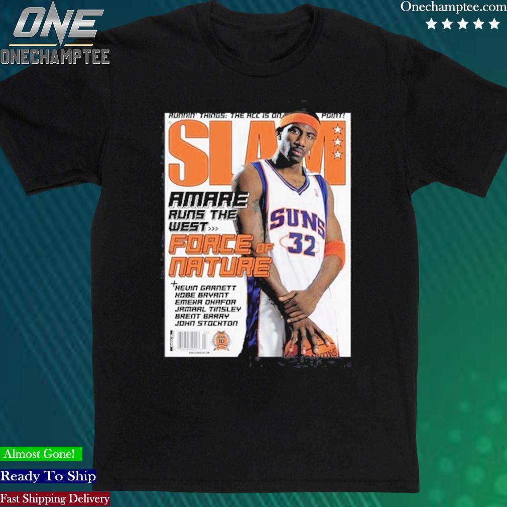 Official slam Amare Runs The West Force Of Nature T Shirt