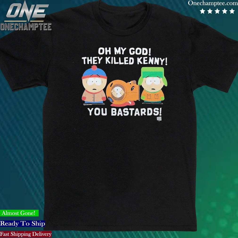 Official south Park They Killed Kenny You Bastards Shirt