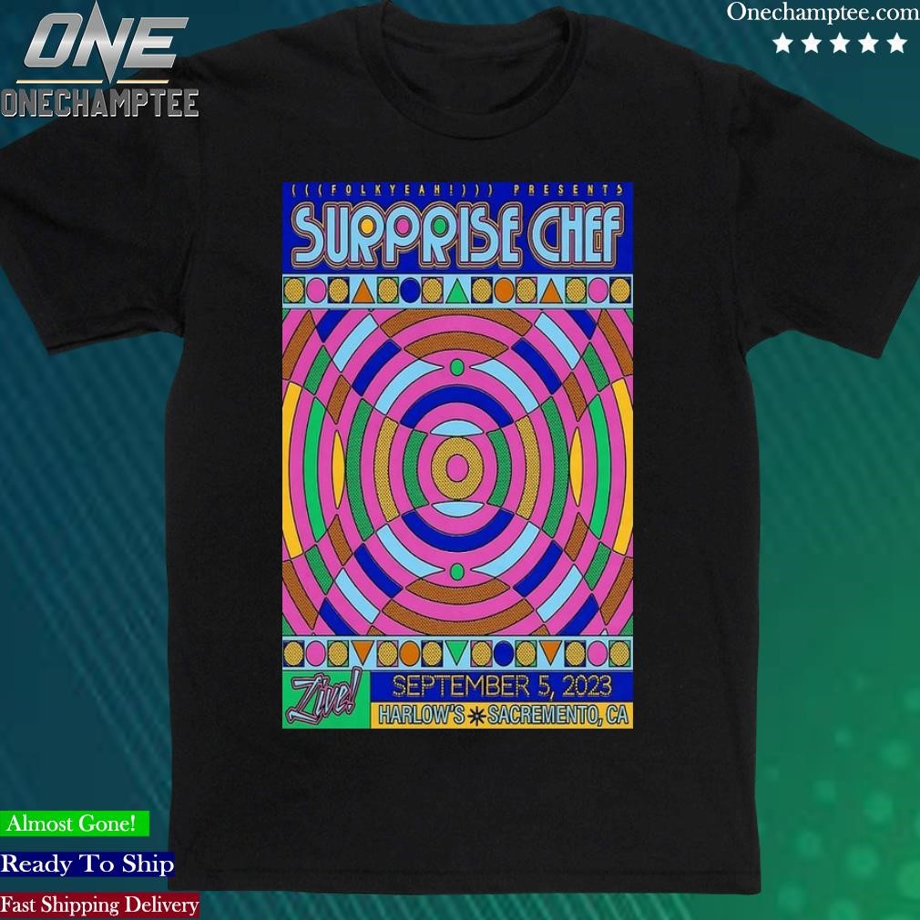 Official surprise Chef Show 05 September 2023 The Starlet Room California Poster T-Shirt