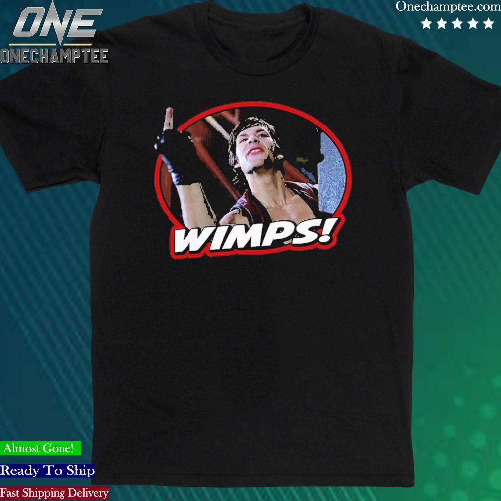 Official the Warriors Movie Wimps The Warriors Wimps T-Shirt
