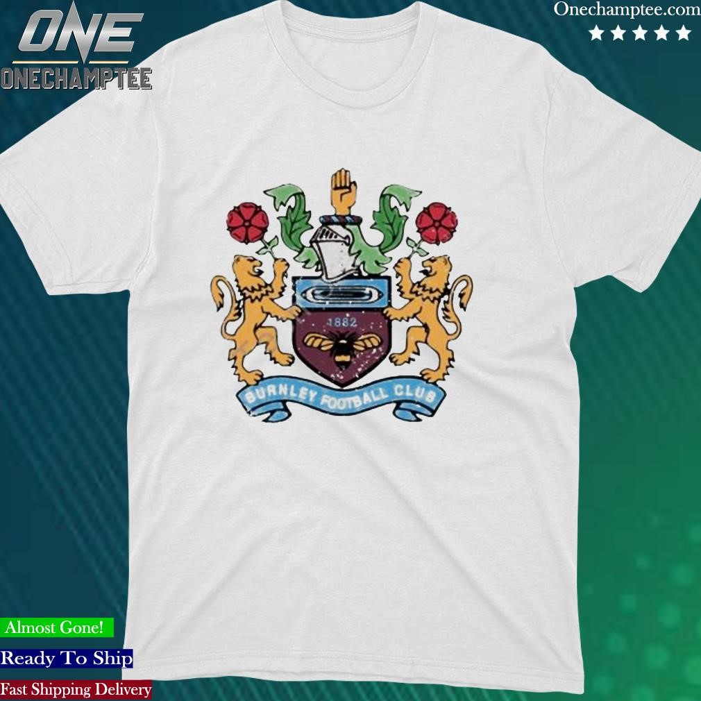 Official 1863Fc Burnley Fc Retro 1882 Burnley Football Club Tee Shirt