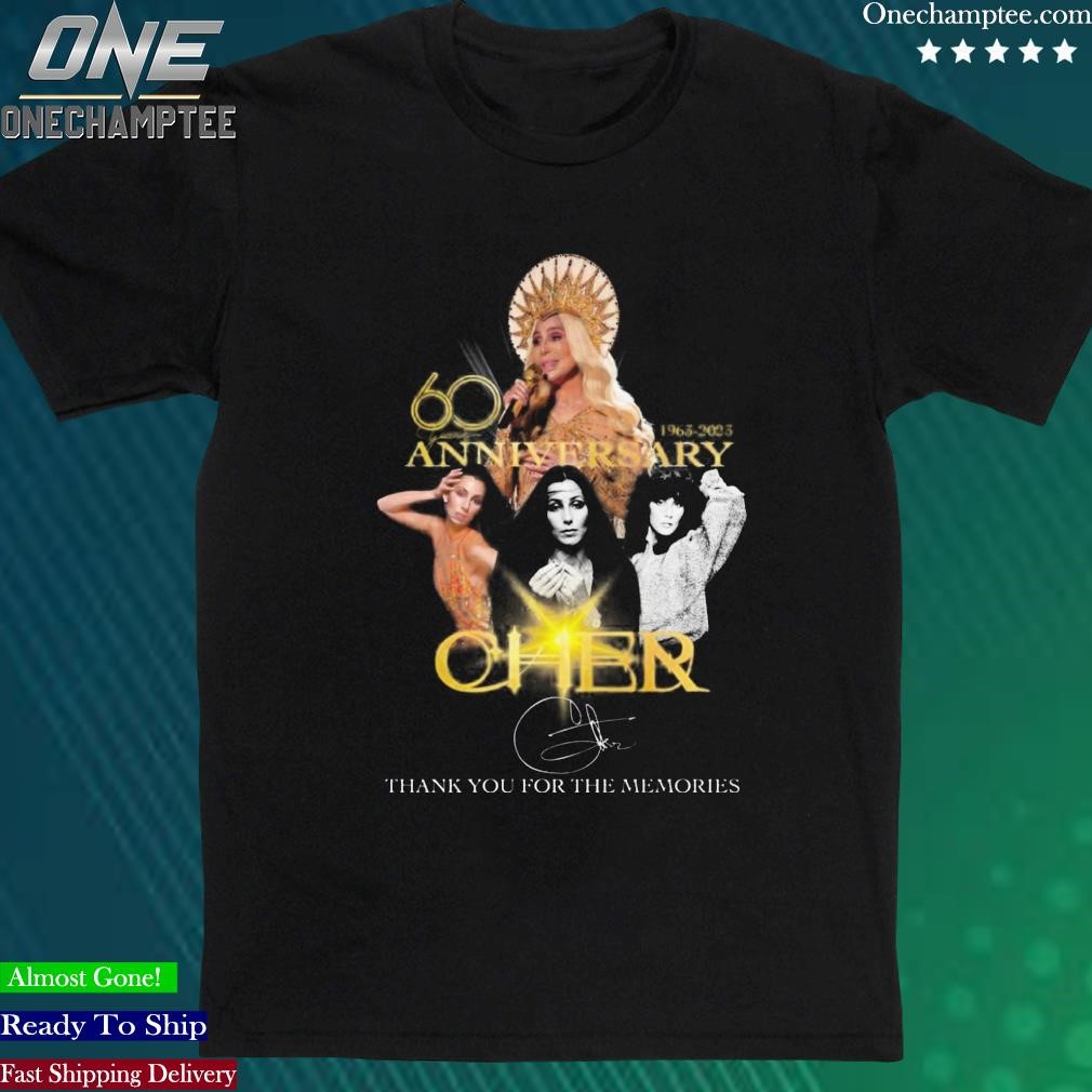 Official 60 Years Anniversary Cher Thank You For The Memories Signatures Shirt