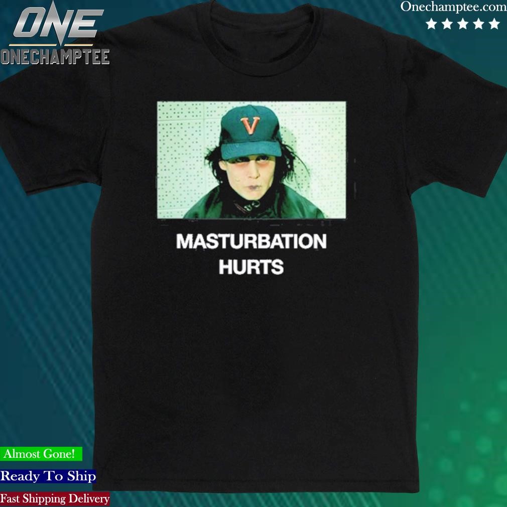 Official anchorsand Masturbation Hurts Shirt