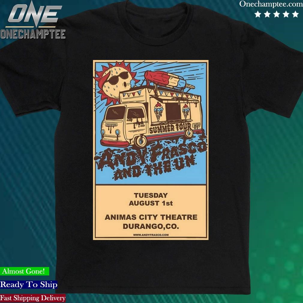 Official andy Frasco & The U.N Aug 01, 2023 Animas City Theatre Durango, CO Event Poster Shirt