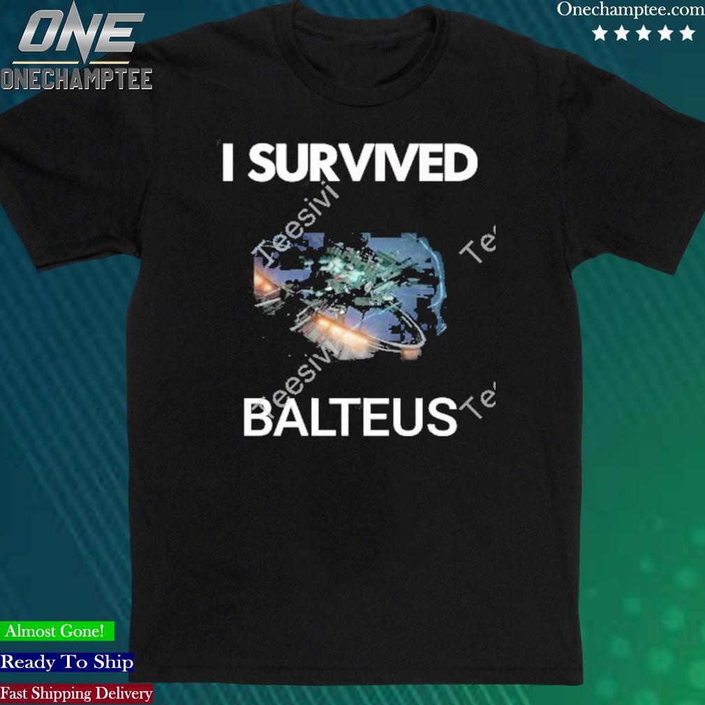 Official armoredcorevi I Survived Balteus New Shirt