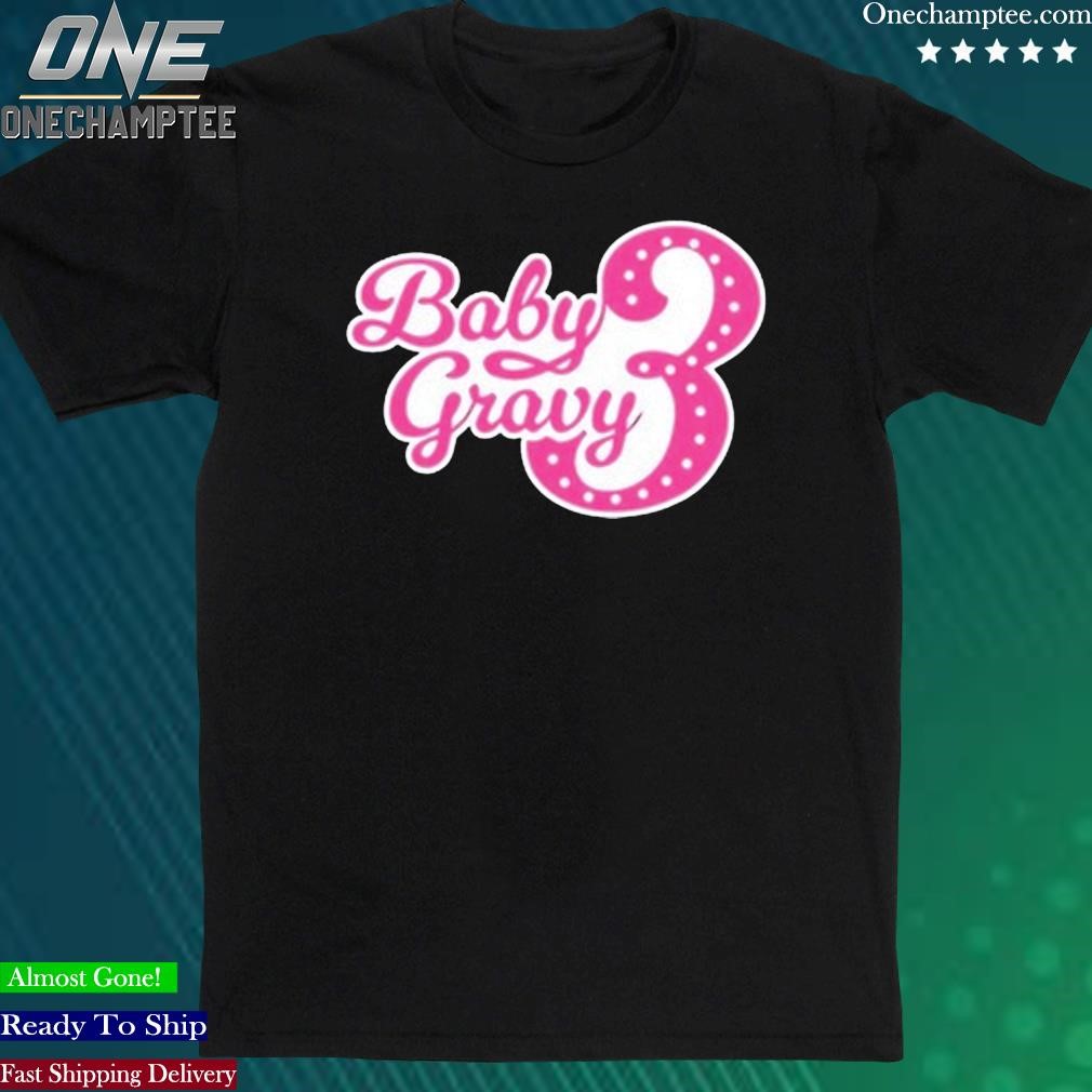 Official baby Gravy 2023 Shirt