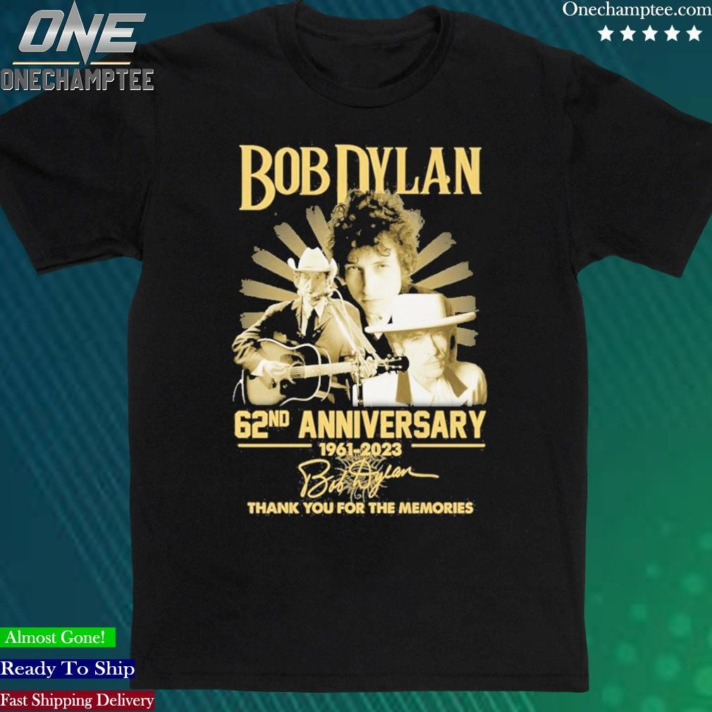 Official bob Dyland 62nd Anniversary 1961 2023 Memories Shirt
