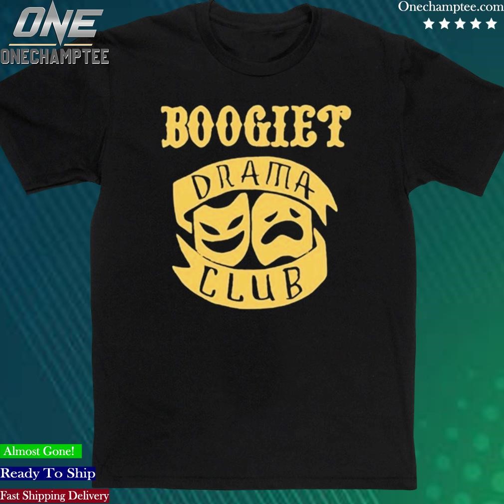 Official boogie T Drama Club Shirt