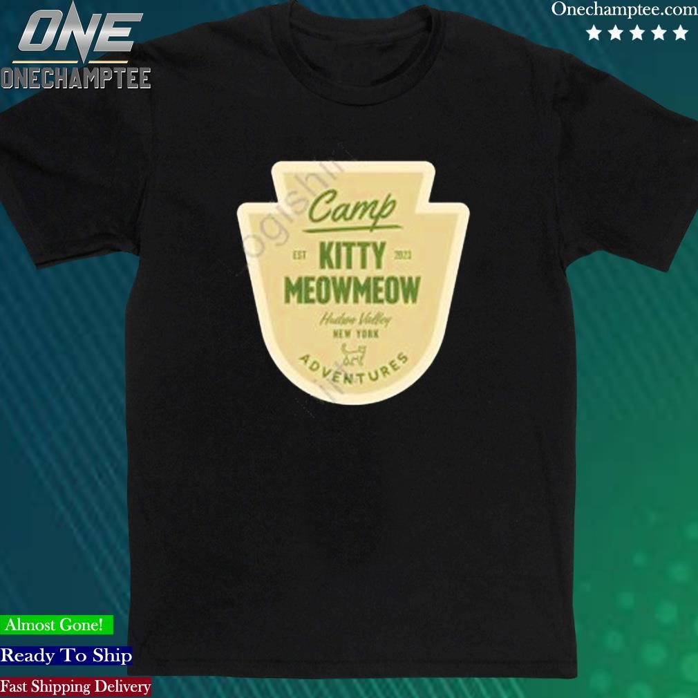 Official camp Kitty Meowmeow Hudson Valley New York Shirt