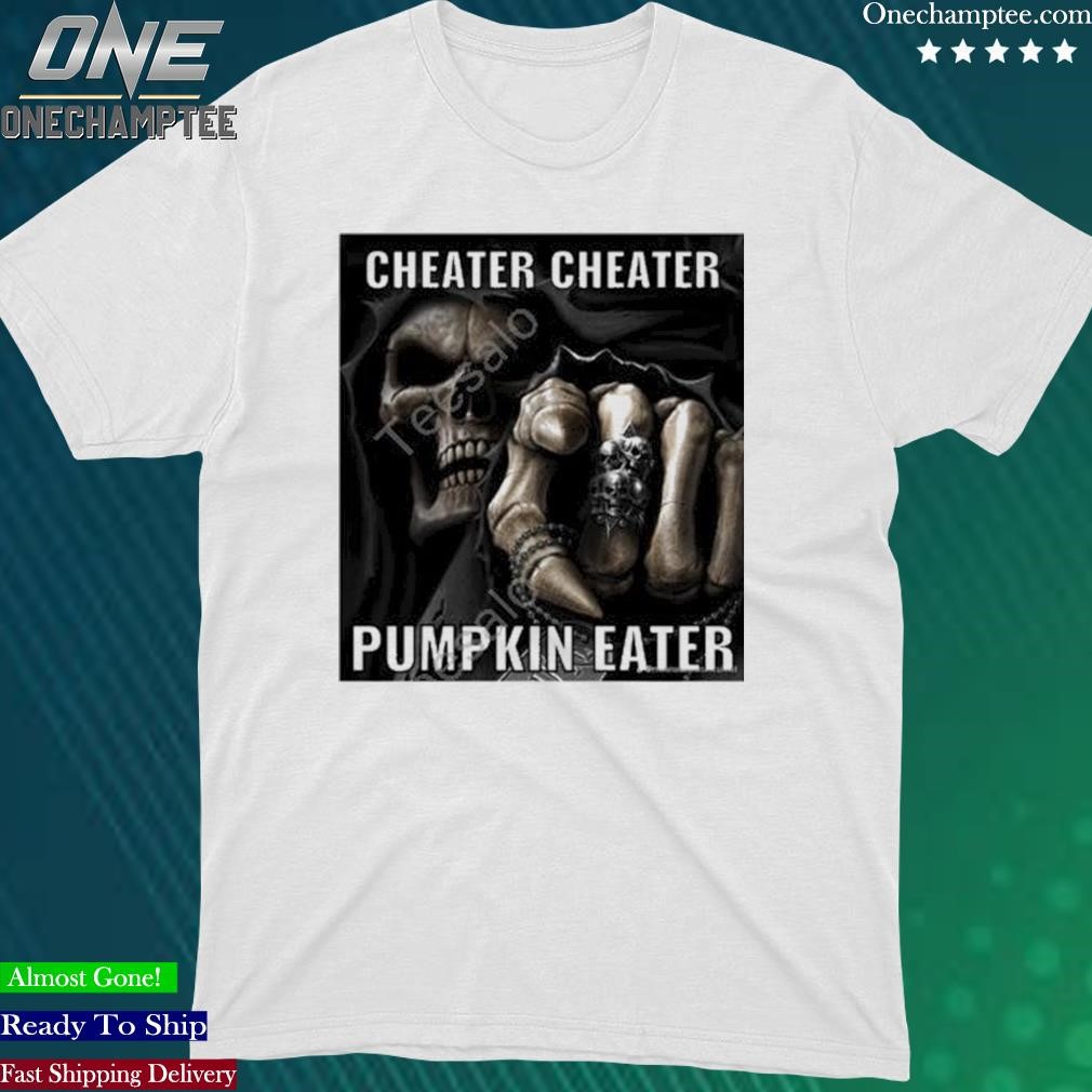 Official cheater Cheater Pumpkin Eater Angel Of Death Shirt