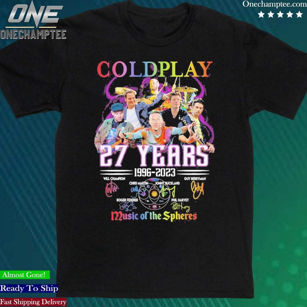 Official coldplay 27 Years 1996 2023 Music Of The Spheres Shirt