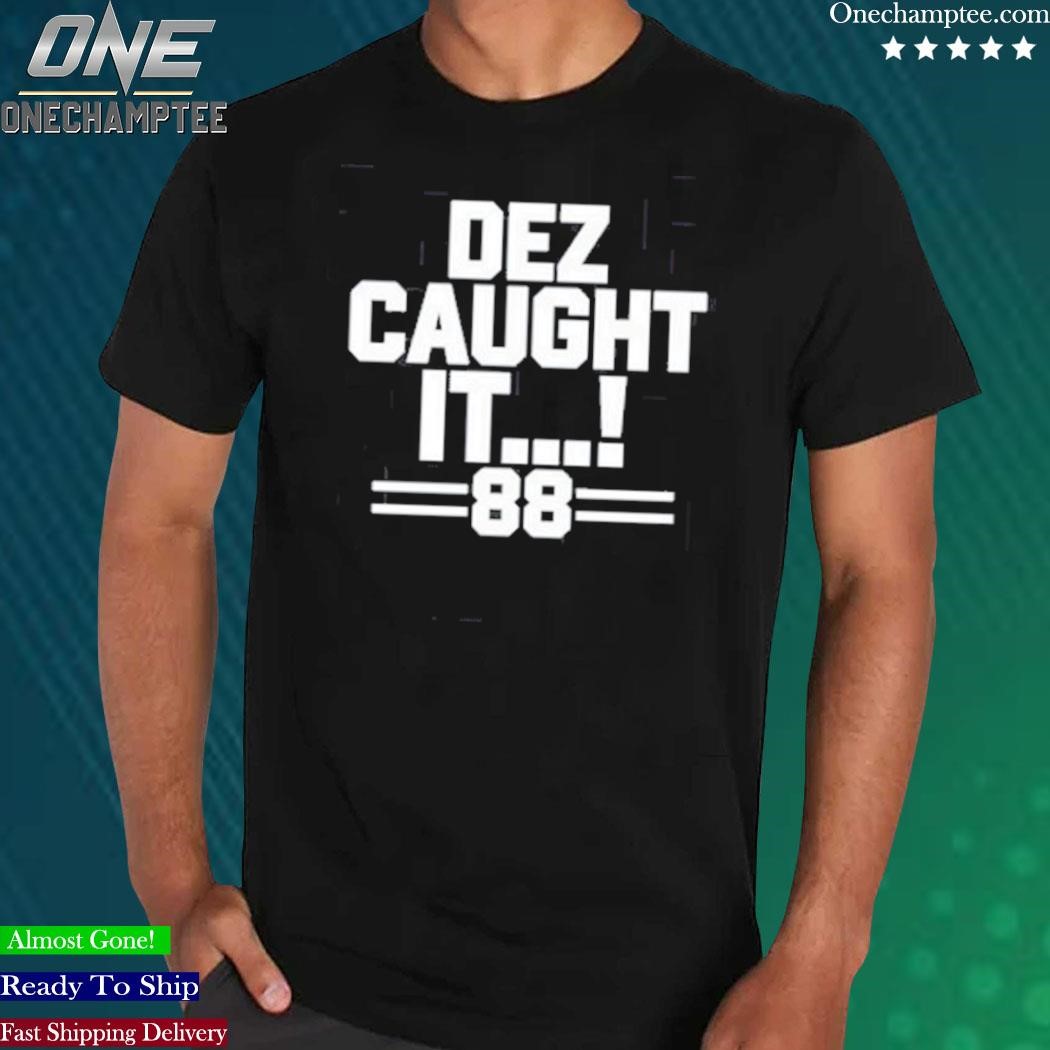 Dez Bryant Caught It – Dallas Cowboys Fan Sweatshirt – Moano Store funny  shirts, gift shirts, Tshirt, Hoodie, Sweatshirt , Long Sleeve, Youth,  Graphic Tee » Cool Gifts for You - Mfamilygift