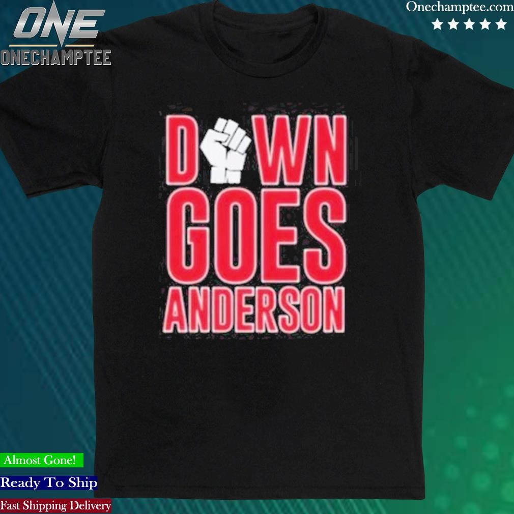 Official down Goes Anderson Baseball Fight Tom Hamilton Down Goes Anderson Shirts