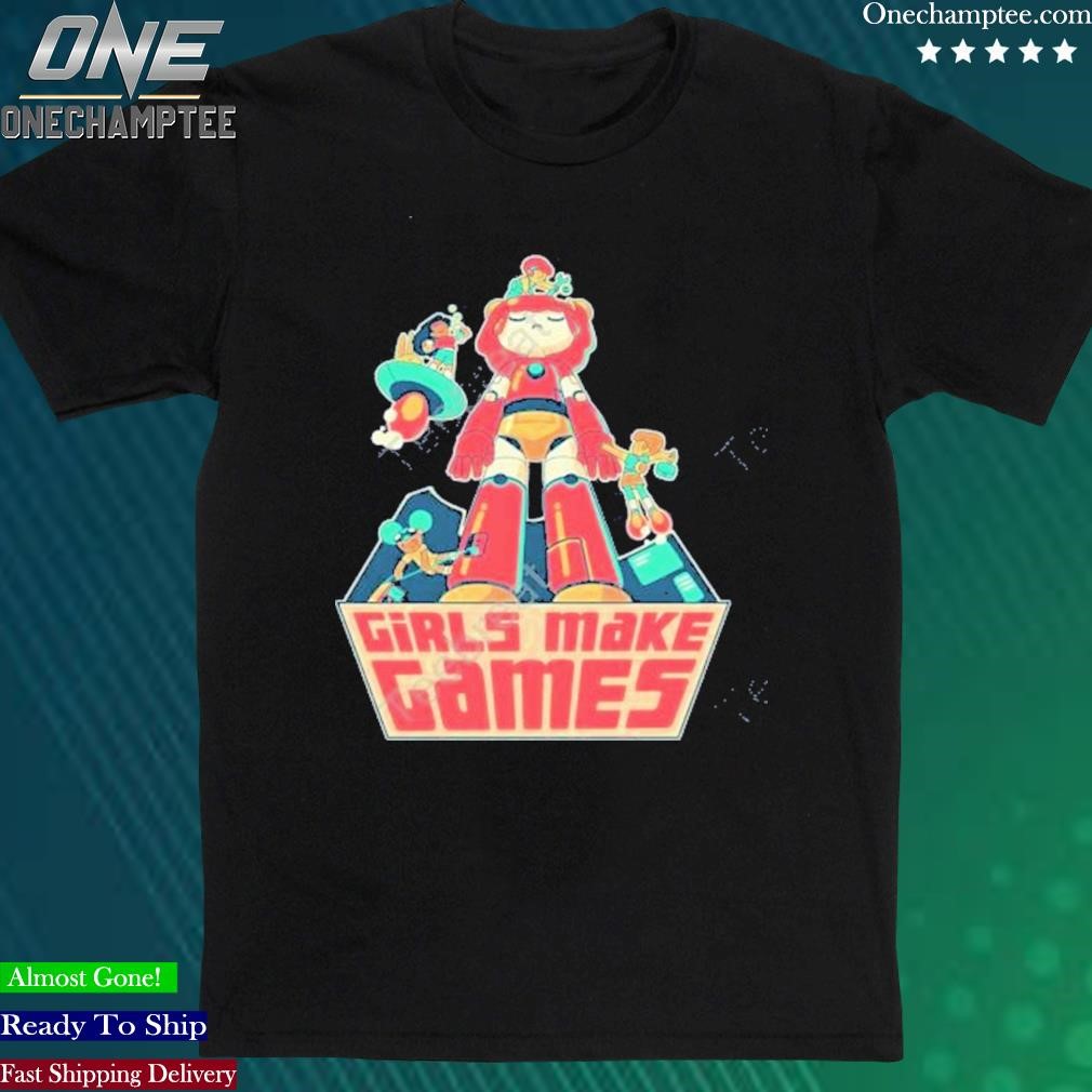 Official girls Make Games T Shirts