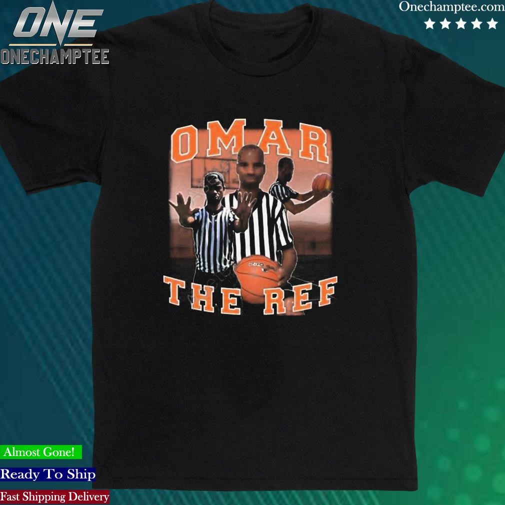 Official goofygarms Shop Omar The Ref Shirt