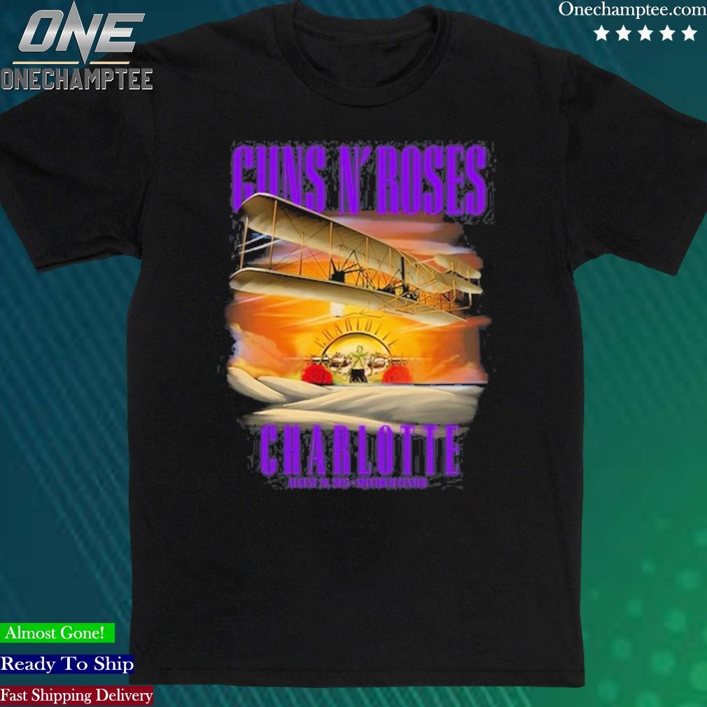 Official guns N' Roses & Dirty Honey Spectrum Center Charlotte, NC August 29, 2023 Shirt