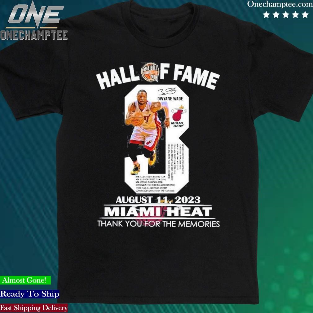 Official hall Of Fame August 11, 2023 Miami Heat Thank You For The Memories T-Shirt