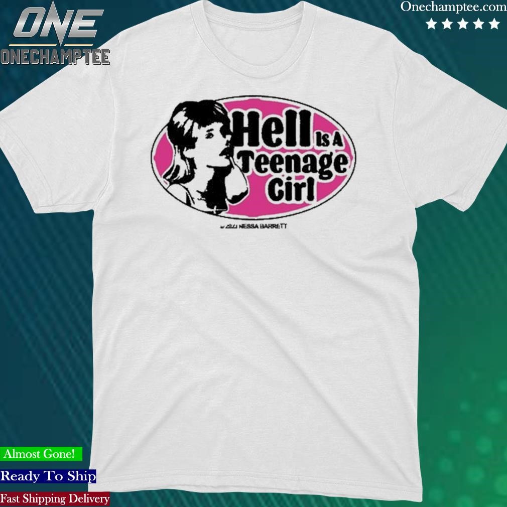 Official hell Is A Teenager Girl Shirt
