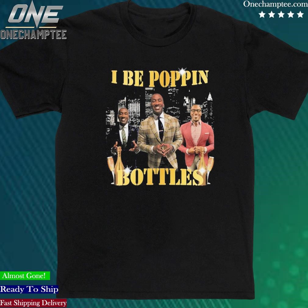 Official i Be Poppin Bottles T-Shirt