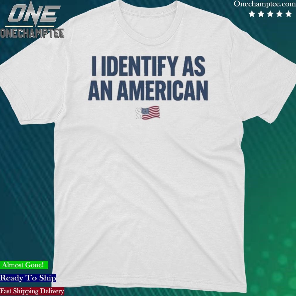Official i Identify As An American Sean Strickland Shirt