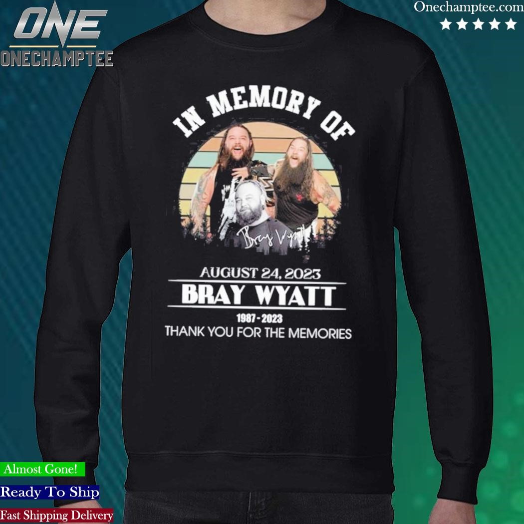 Remembering Bray Wyatt 1987-2023 Shirt, hoodie, sweater, long sleeve and  tank top