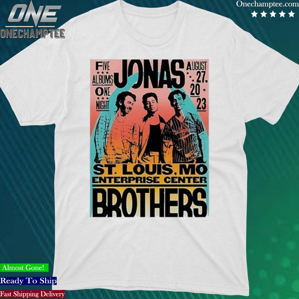 Official jonas Brothers Tour 2023 Enterprise Center St Louis, MO Aug 27, 2023 Shirt