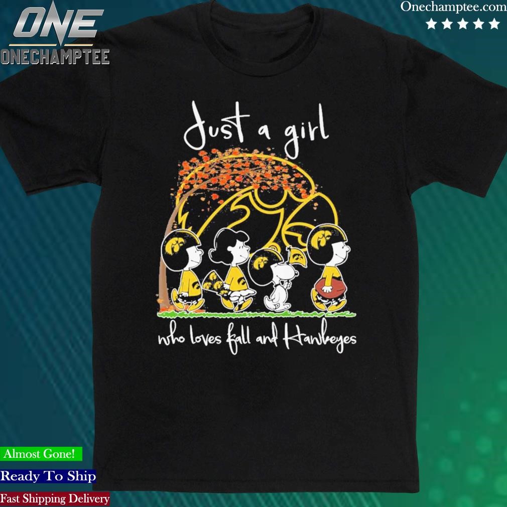 Official just A Girl Who Loves Fall And Hawkeyes T Shirt