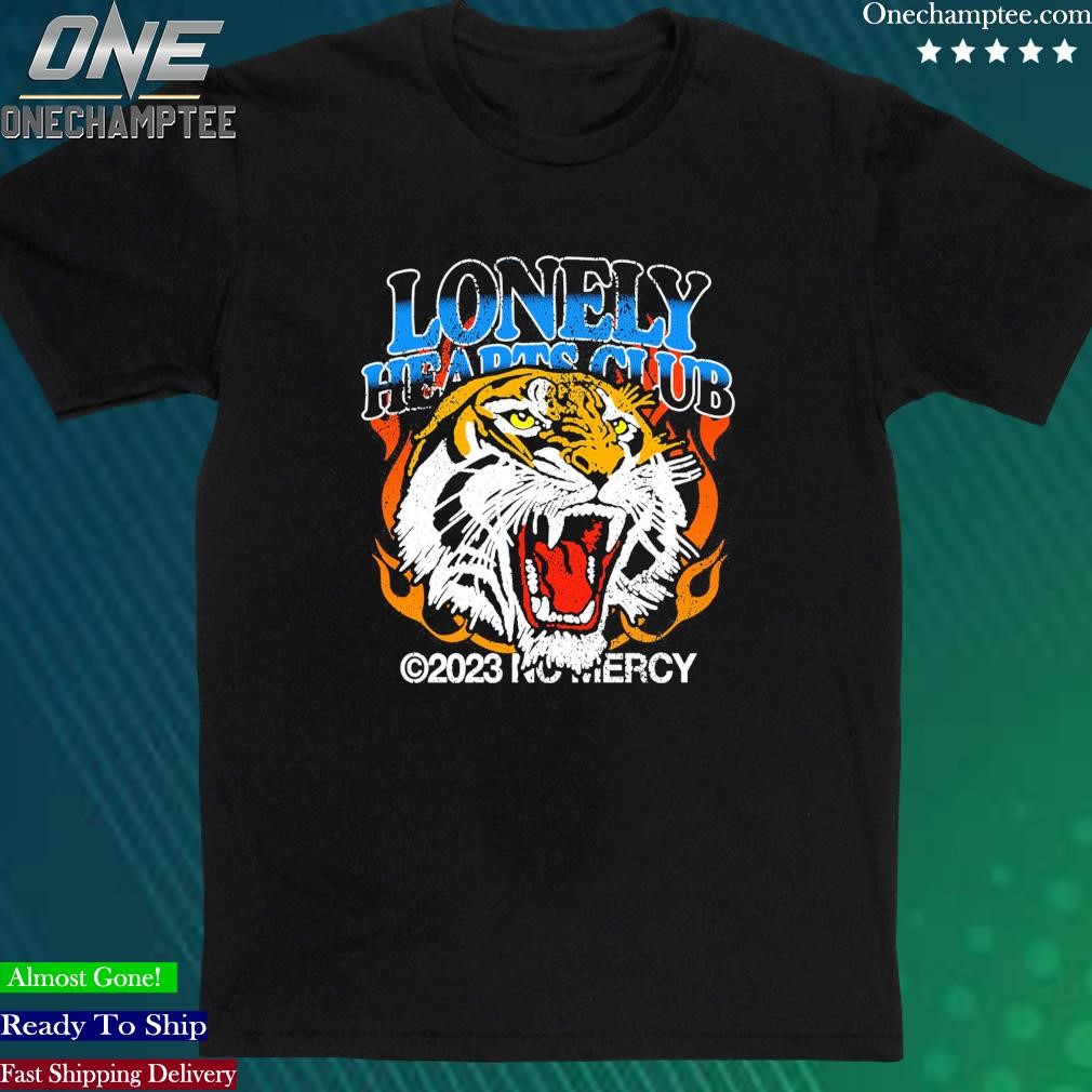 Official lonely Hearts Club No Mercy Shirt