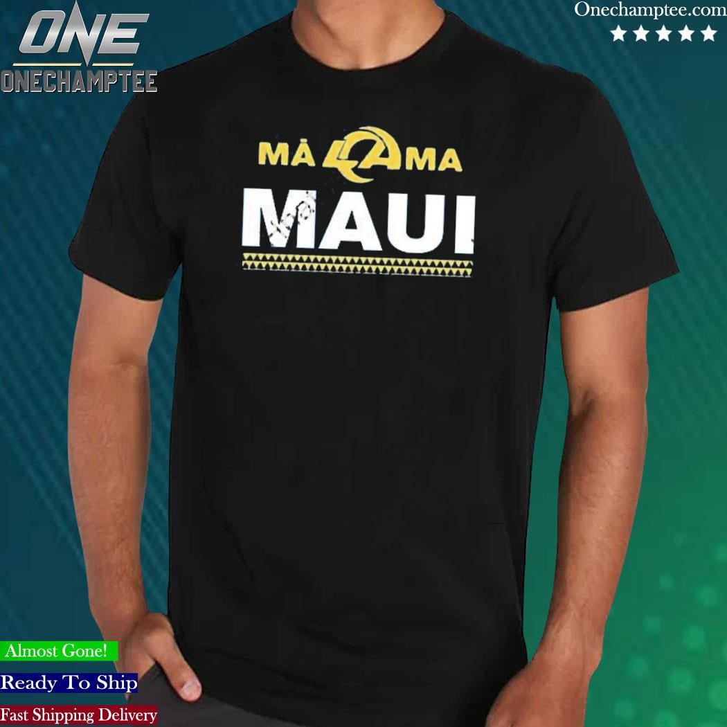 Official Los Angeles Rams Store Los Angeles Rams x Maui Relief T-Shirt -  Dzwtee