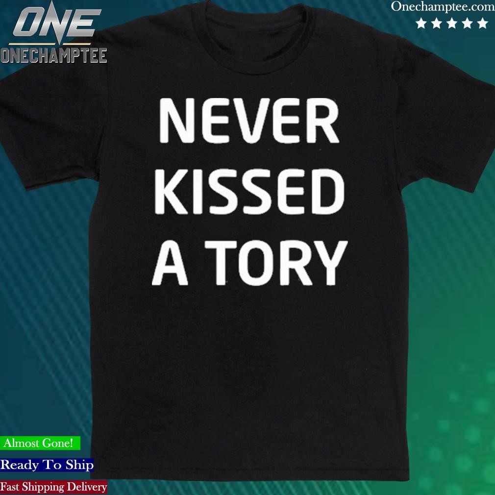Official lucy Powell Mp Never Kissed A Tory Manchester Pride Shirt