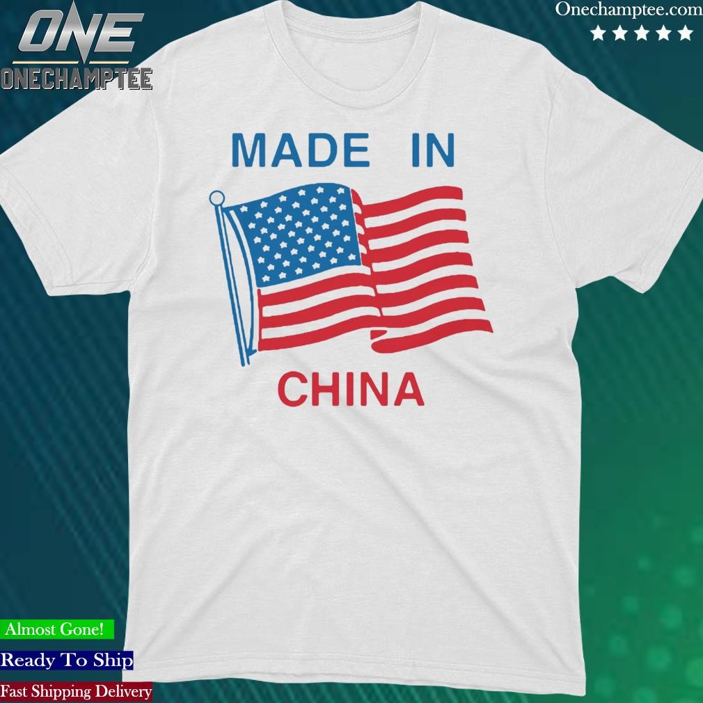 Official made In China Shirt