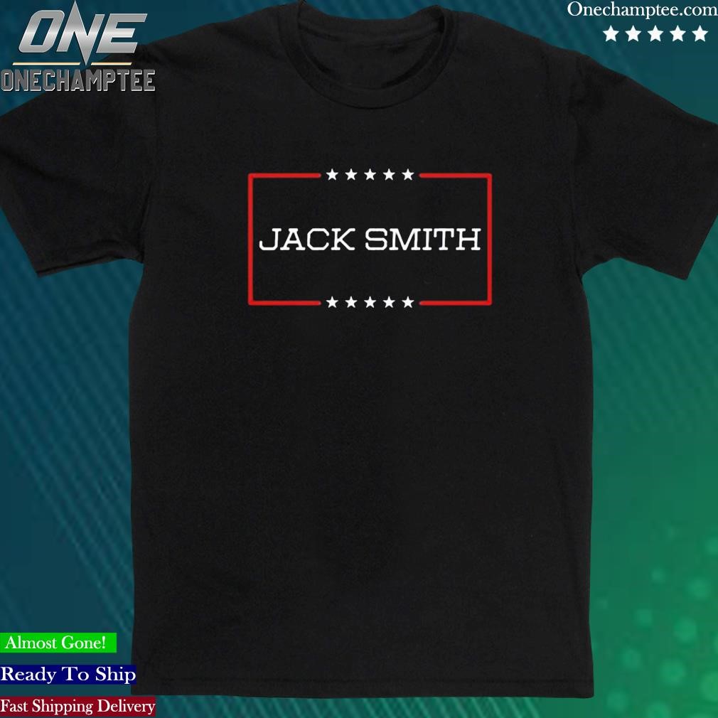Official mr Smith Jack Smith 2024 Shirts