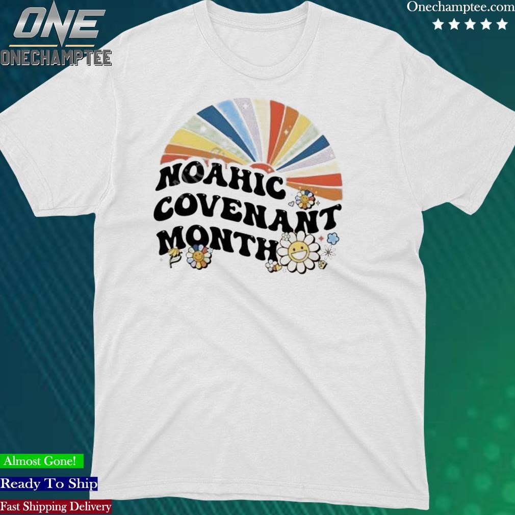 Official noahic Covenant Month Shirt