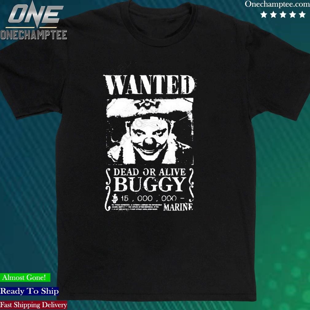 Official one Piece Live-Action Buggy Wanted Poster Shirt