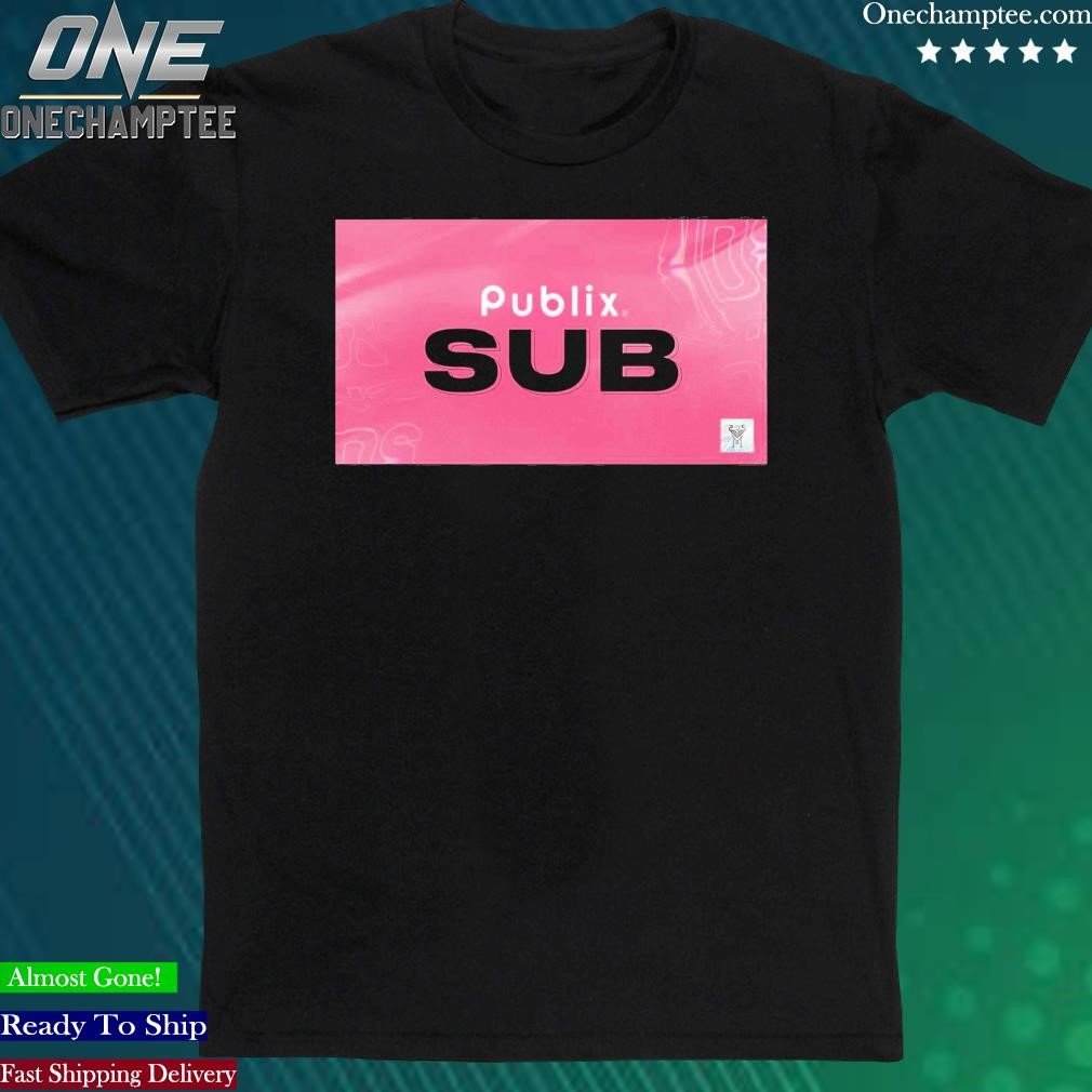 Official publix Sub Shirt