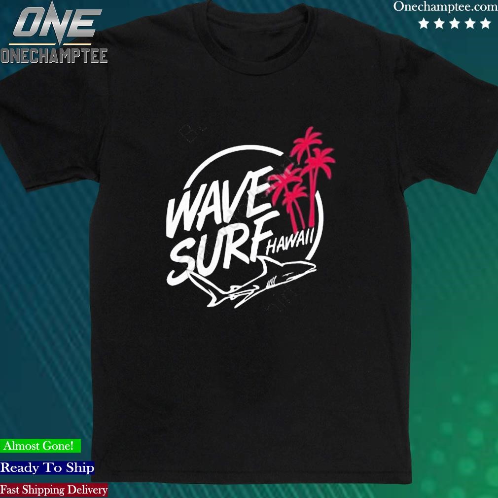 Official rimthegoat Wave Surf Hawaii Shark Tee Shirt