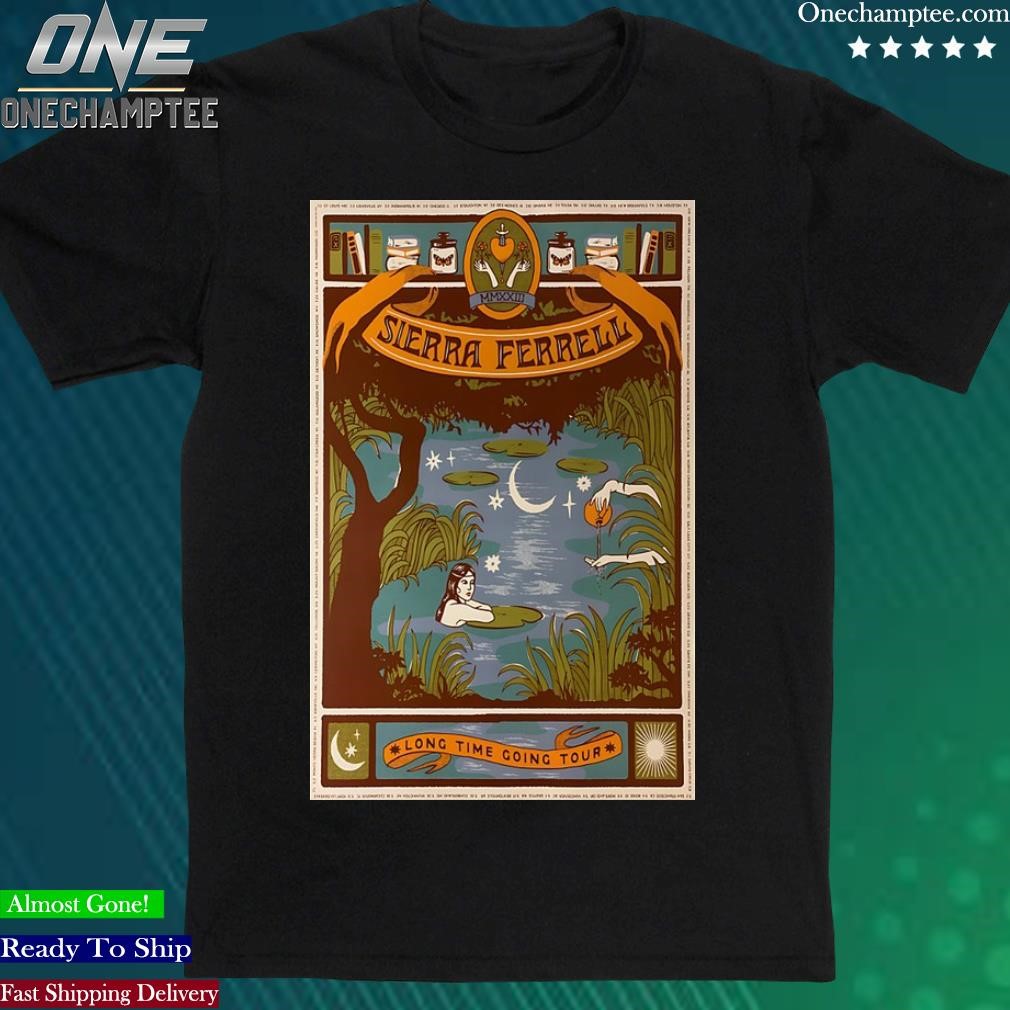 Official sierra Ferrell Long Time Going Tour 2023 Poster Shirt