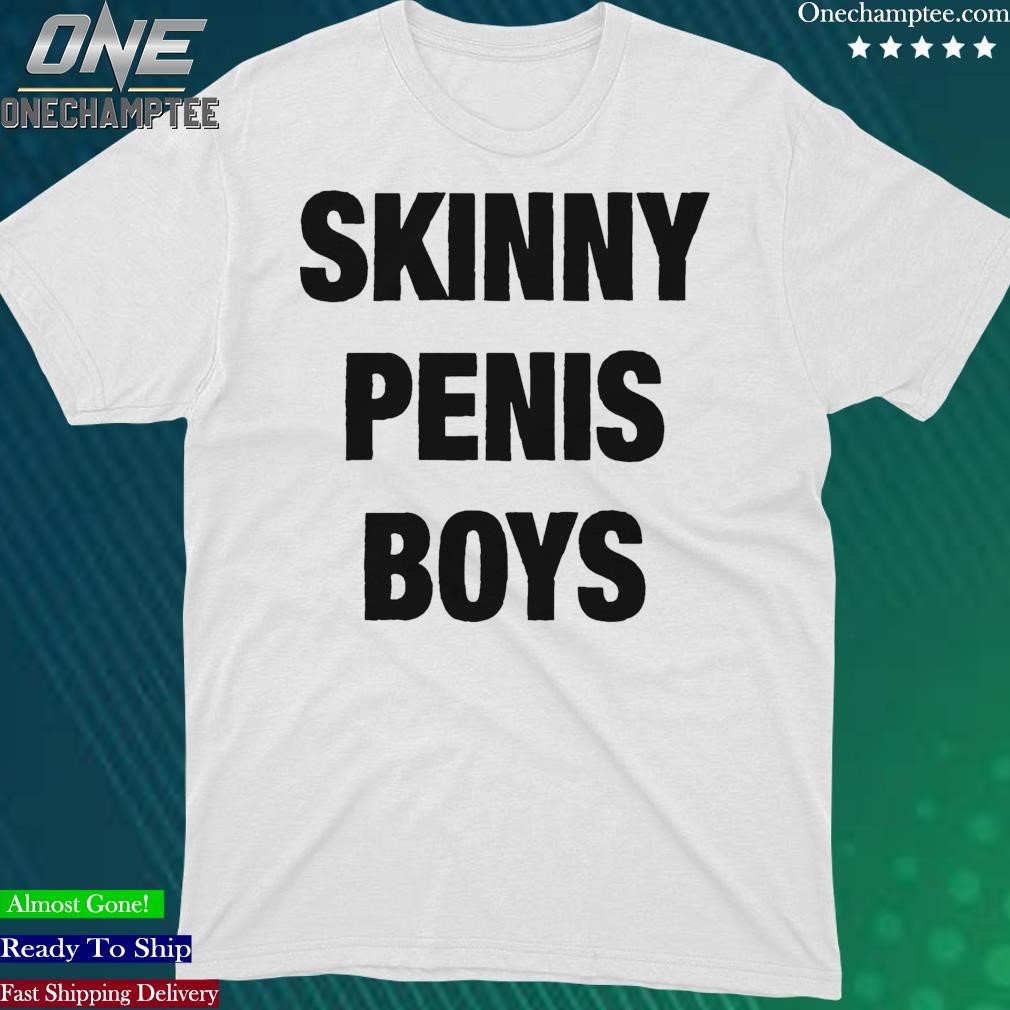 Official skinny Penis Boys Shirt